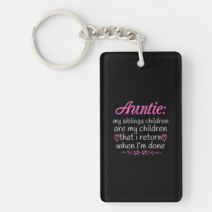 Auntie My Siblings Children Are My Children-01.Png Key Ring