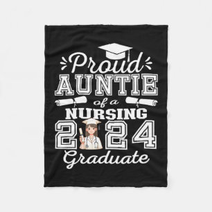 Auntie Of A Nursing Graduate 2024 Girl Family Matc Fleece Blanket