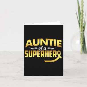 Auntie Of A Superhero Childhood Cancer Awareness Card