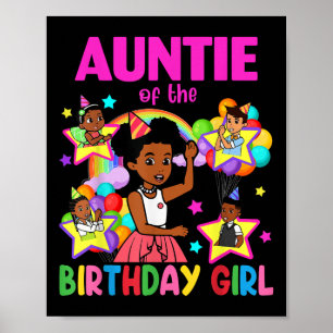Auntie Of Birthday Girl Gracie Birthday Dolls Girl Poster