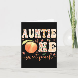 Auntie of one sweet peach 1st birthday girl party card