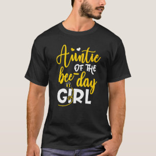 Auntie Of The Bee Day Girl Bee Day Matching T-Shirt