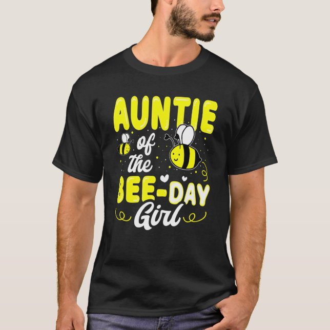 Auntie Of The Bee Day Girl Hive Party Matching Bir T-Shirt (Front)