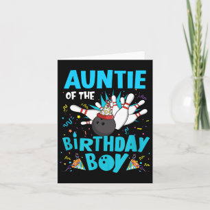 Auntie Of The Birthday Boy Bowling Bowler Family M Card