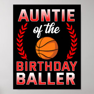 Auntie Of The Birthday Boy Bysketbyll Bday Celebra Poster