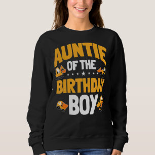 Auntie Of The Birthday Boy Construction Worker Bda Sweatshirt
