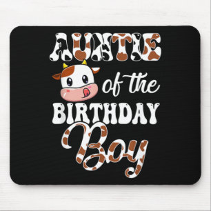Auntie Of The Birthday Boy Cow Farm 1st Birthday Mouse Pad