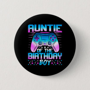 Auntie Of The Birthday Boy - Matching Video Game B 6 Cm Round Badge