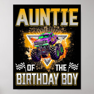 Auntie Of The Birthday Boy Monster Truck Birthday Poster