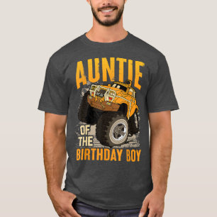 Auntie Of The Birthday Boy Monster Truck Birthday T-Shirt