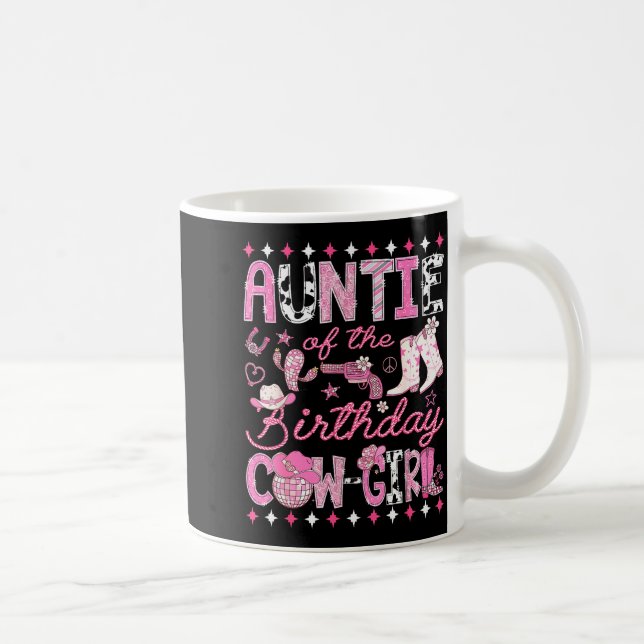 Auntie Of The Birthday Cowgirl Nk Rodeo Western Di Coffee Mug (Right)