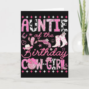 Auntie Of The Birthday Cowgirl Pink Rodeo Western  Card