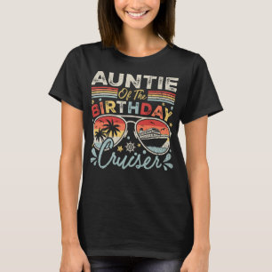 Auntie of the Birthday Cruiser Vacation Women T-Shirt