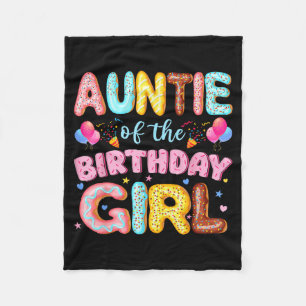 Auntie of The Birthday Girl Doughnut Lover Party Fleece Blanket