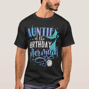 Auntie Of The Birthday Mermaid Family Matching Par T-Shirt