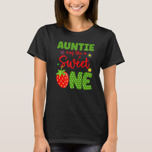 Auntie Of The Birthday One Strawberry 1st Fruit B T-Shirt