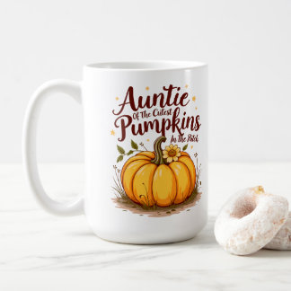 Auntie of the Cutest Pumpkins in the Patch Coffee Mug