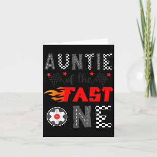 Auntie of The Fast One Car Racing 1st Birthday Boy Card