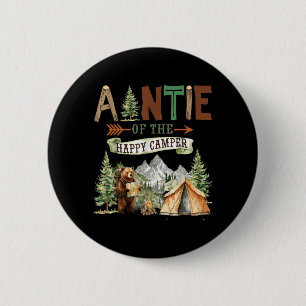 Auntie of The Happy Camper First Birthday Camping 6 Cm Round Badge