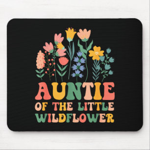 Auntie of the little wildflower baby birthday mouse pad