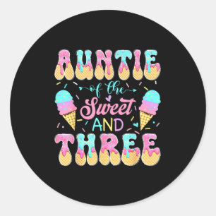 Auntie of the sweet three 3rd birthday girl ice classic round sticker