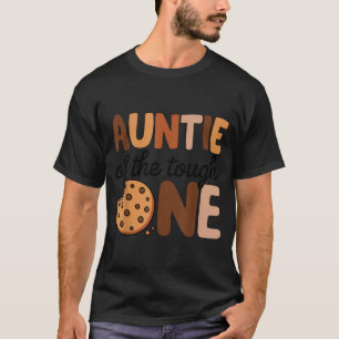 Auntie of the tough one cookies milk 1st birthday T-Shirt