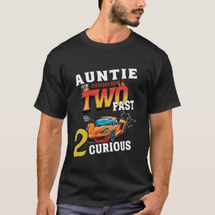 Auntie Of The Two Years Old Birthday Boy Racing Ca T-Shirt