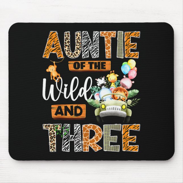 Auntie Of The Wild And Three 3rd Birthday Boy Safa Mouse Pad (Front)