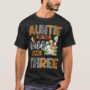 Auntie Of The Wild And Three 3rd Birthday Boy Safa T-Shirt