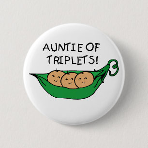 Auntie of Triplets 6 Cm Round Badge