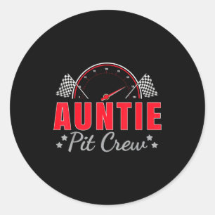 Auntie Pit Crew Race Car Driver Birthday Party Rac Classic Round Sticker