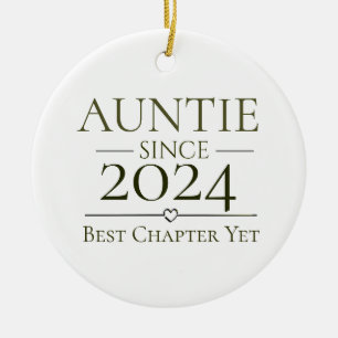 Auntie Since Personalised Year Best Chapter Yet Ceramic Ornament