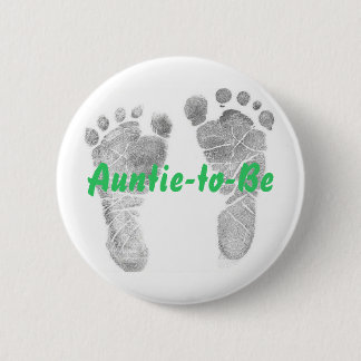 Auntie-to-Be 6 Cm Round Badge