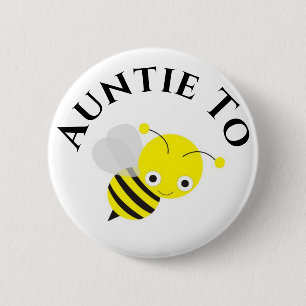 Auntie To Be 6 Cm Round Badge