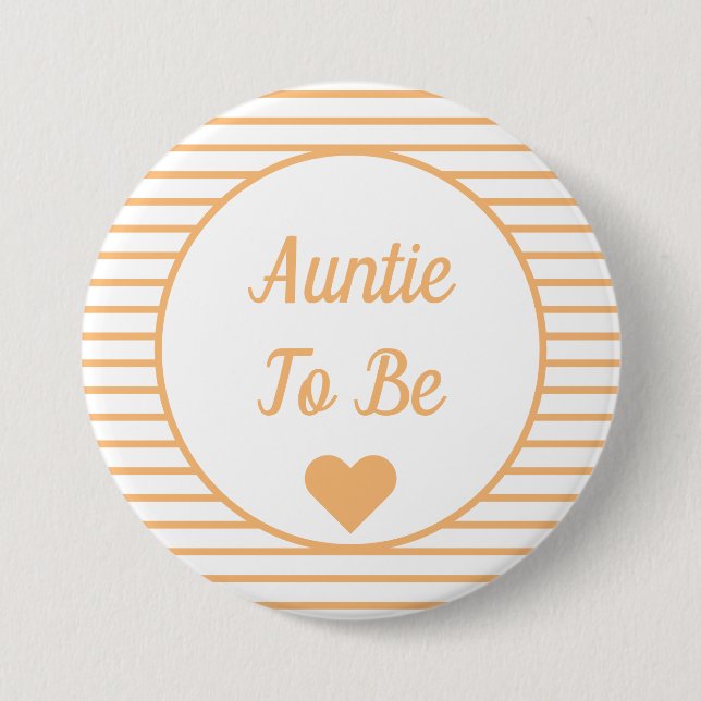 Auntie To Be Baby Shower Button (Front)