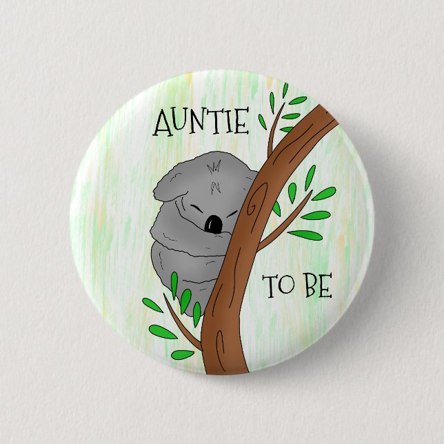 Auntie To Be | Koala Baby Shower 6 Cm Round Badge (Front)