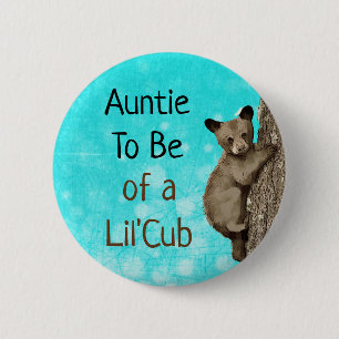 Auntie to be of a Little Cub Baby Shower 6 Cm Round Badge