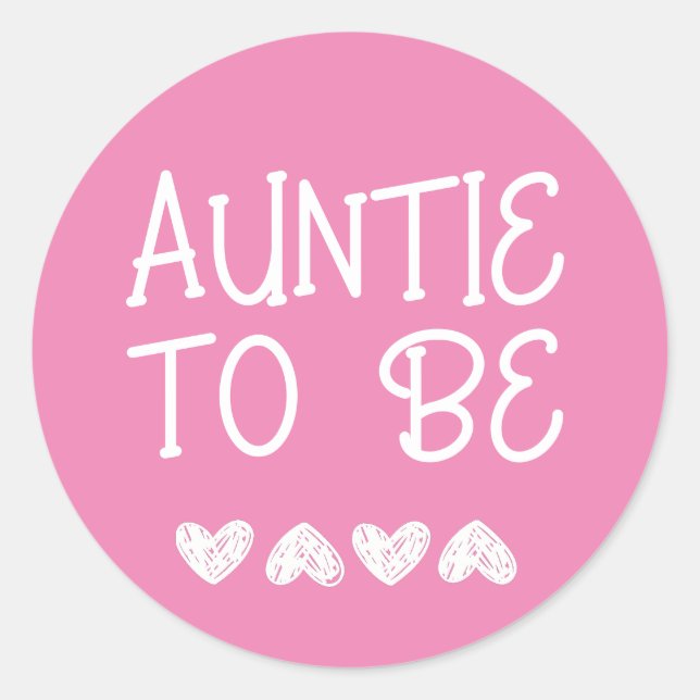 Auntie to be Pink Hearts Baby Shower Button Classic Round Sticker (Front)