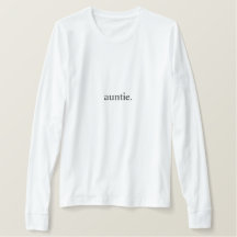 auntie. WOMEN'S JERSEY LONG SLEEVE T-SHIRT