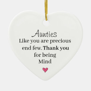 Aunties Appreciation Quote – Thank You Family Gift Ceramic Ornament