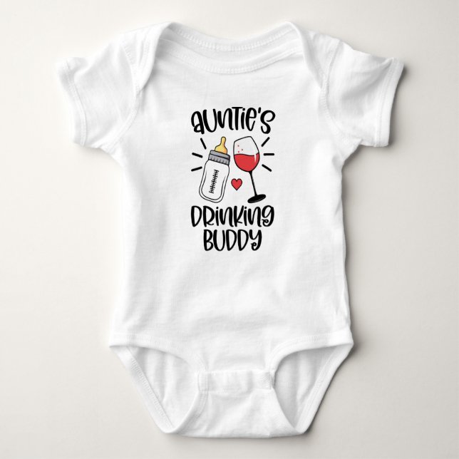 Auntie's Drinking Buddy Baby Bodysuit (Front)