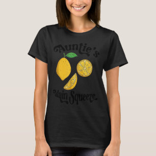 Auntie's Main Squeeze, Funny New Aunt  T-Shirt