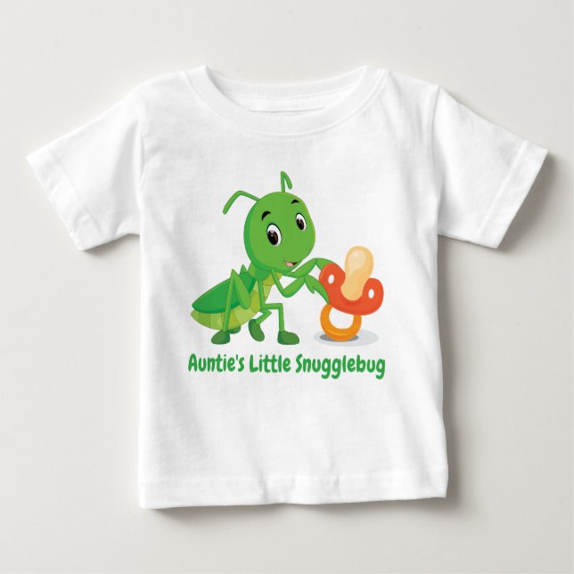 Auntie's Snuggle Bug Baby T-Shirt (Front)