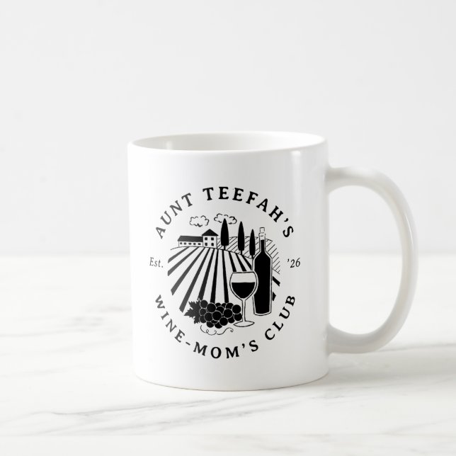 Auntie's Wine Club For Moms T-Shirt - Black Coffee Mug (Right)