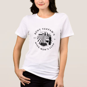 Auntie's Wine Club For Moms T-Shirt - Black Tri-Blend Shirt