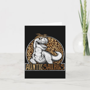 Auntiesaurus dinosaur auntie leopard shirt, mother card