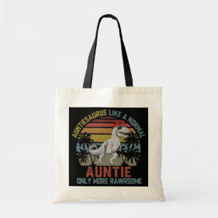 Auntiesaurus Like a Normal Auntie Only More Tote Bag