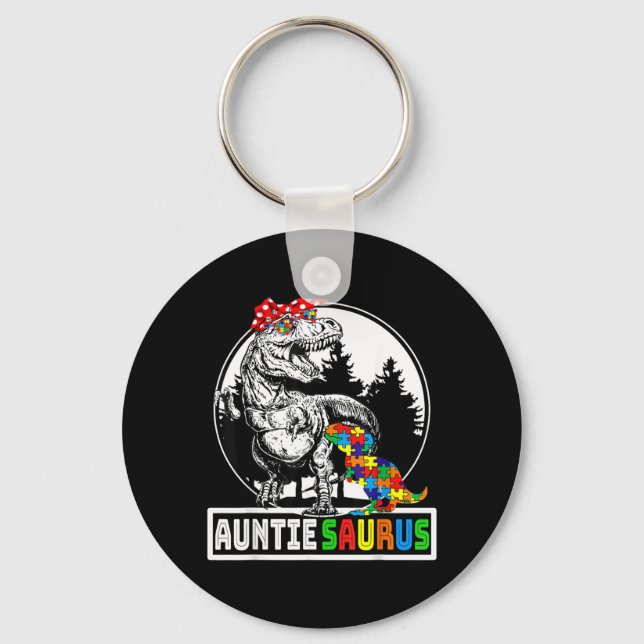 Auntiesaurus T rex Dinosaur Auntie Saurus Autism Key Ring (Front)
