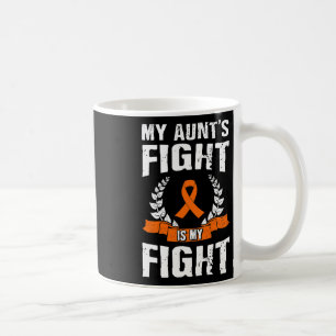 Aunt's Fight Is My Fight Leukaemia Awareness 1  Coffee Mug