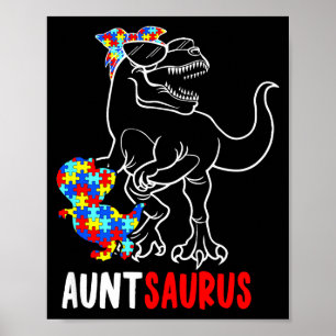 Auntsaurus T Rex Dinosaur Autism Awareness Aunt Sa Poster